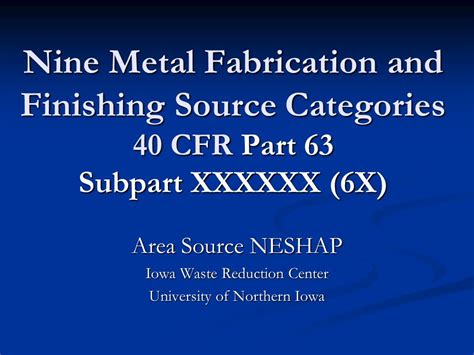 nine metal fabrication and finishing source categories|Nine Metal Fabrication and Finishing Source Categories 40 .